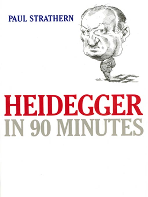 Title details for Heidegger in 90 Minutes by Paul Strathern - Available